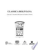 Classica Boliviana V. Actas del V Encuentro Boliviano de Estudios Clásicos