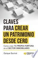 Claves para crear un patrimonio desde cero