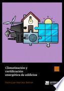 Climatización y certificación energética de edificios