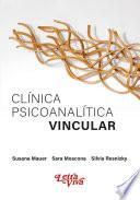 Clínica psicoanalítica vincular