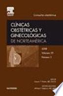 Clínicas Obstétricas y Ginecológicas de Norteamérica 2008. Volumen 35 no 3: Consulta obstétrica