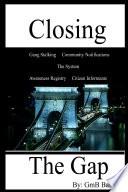 Closing the Gap