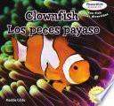 Clownfish / Los peces payaso