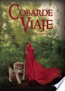 Cobarde viaje