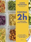 Cocina 2h y come bien toda la semana