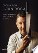 Cocina con Joan Roca