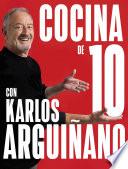 Cocina de 10 con Karlos Arguiñano