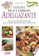 Cocina rica, sabrosa y adelgazante