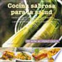 Cocina sabrosa para la salud