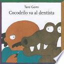 Cocodrilo va al dentista