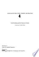 Code Switching and the Classroom Teacher
