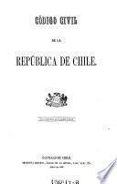 Código civil de la república de Chile