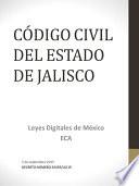CÓDIGO CIVIL DEL ESTADO DE JALISCO