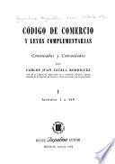Código de comercio y leyes complementarias: Artículos 1 a 449