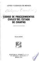 Código de procedimientos civiles del Estado de Chiapas