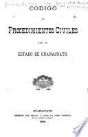 Código de procedimientos civiles para el estado de Guanajuato