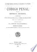 Código penal de la República Argentina comentado por los fallos de la excma