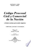Código procesal civil y comercial de la nación y demás normas procesales vigentes