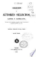 Colección de autores selectos latinos y castellanos: Segundo año de Latin y Castellano, 1851 (VII, 580 p.)