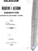 Coleccion de decretos y acuerdos emitidos por el supremo poder ejecutivo