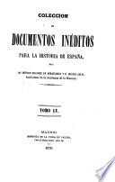Colección de documentos inéditos para la historia de España [ed.] por M. Fernandez Navarrete [and others].