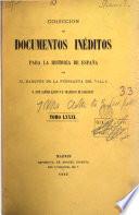 Colección de documentos inéditos para la historia de España [ed.] por M. Fernandez Navarrete [and others].