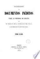 Colección de documentos inéditos para la historia de España [ed.] por M. Fernandez Navarrete [and others].