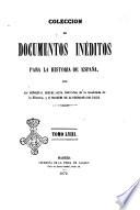 Coleccion de documentos ineditos para la historia de Espana