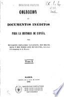 Colección de documentos inéditos para la historia de España