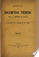 Colección de documentos inéditos para la historia de España ...