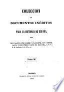 Coleccion de documentos ineditos para la historia de Espana