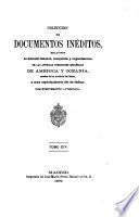 Colección de documentos inéditos relativos al descubrimiento, conquista y organización de las antiguas posesiones españolas de América y Oceanía ...