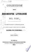 Coleccion de documentos literarios del Peru: Lima fundada, por Pedro de Peralta Barnuevo Rocha y Benavides