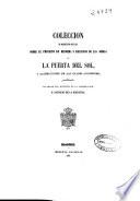 Colección de documentos oficiales sobre el proyecto de reforma y ejecución de las obras de la Puerta del Sol y alineaciones de las calles afluentes