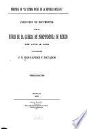 Coleccion de documentos para la historia de la guerra de independencia de Mexico de 1808 a 1821