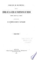 Coleccion de documentos para la historia de la guerra de independencia de Mexico de 1808 a 1821