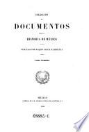 Coleccion de documentos para la historia de México