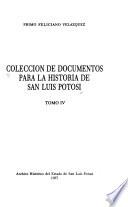 Colección de documentos para la historia de San Luis Potosí