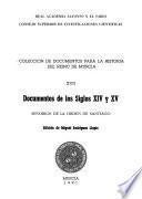 Colección de documentos para la historia del reino de Murcia: Documentos de los siglos XIV y XV