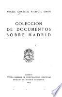 Colección de documentos sobre Madrid