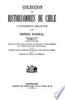 Colección de historiadores de Chile y de documentos relativos a la historia nacional