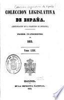 Coleccion de las leyes, decretos y declaraciones de las Cortes