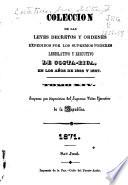 Colección de las leyes y decretos expedidos por los supremos poderes legislativo, conservador y ejecutivo