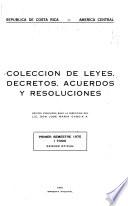 Colección de leyes, decretos, acuerdos y resoluciones