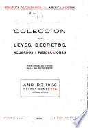 Colección de leyes, decretos, acuerdos y resoluciones
