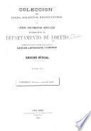 Colección de Leyes, Decretos, Resoluciones i Otros Documentos Oficiales Referentes al Dept. de Loreto [1777-1908]