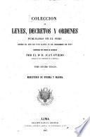 Coleccion de leyes, decretos y ordenes publicadas en el Peru desde el año de 1821 hasta 31 de diciembre de 1859: Ministerio de guerra y marina