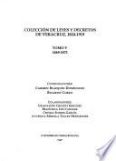 Colección de leyes y decretos de Veracruz, 1824-1919: 1869-1873