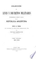 Colección de leyes y decretos militares concernientes al ejército y armada de la República Argentina
