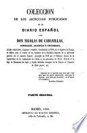 Coleccion de los articulos publicados en el Diario Español desde Setiembre de 1854 hasta 30 de Abril de 1855